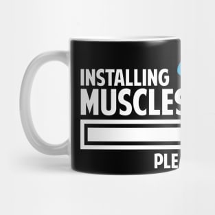 Installing Muscles Please Wait (Gym) Mug